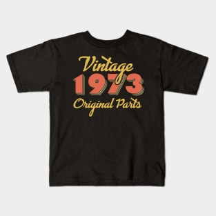 Vintage 1973 Gift Kids T-Shirt